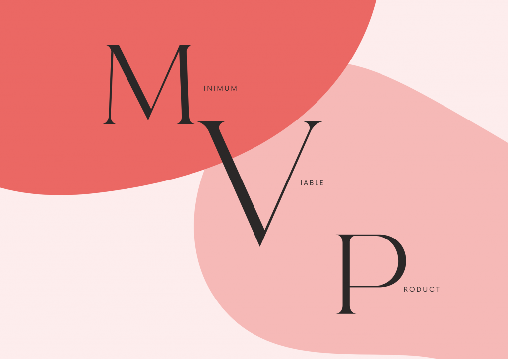 MVP minimum viable product